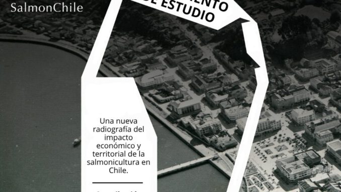 Presentacion de estudio sobre el impacto economico de la industria del salmon en Chile por SalmonChile